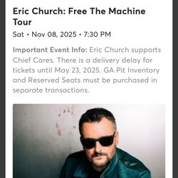 4 Tickets To Eric Church- Climate Pledge 