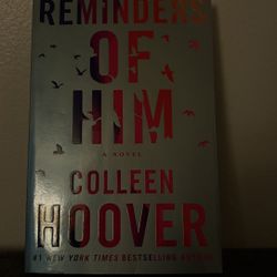 REMINDERS OF HIM BY COLLEEN HOOVER