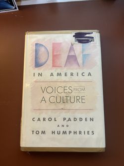 Deaf In America: Voices And Culture