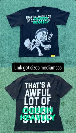 Awful lotta cough syrup Shirt