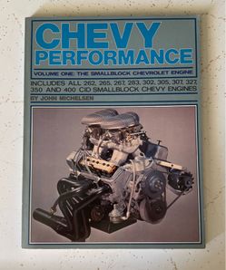 Chevy Performance Book Volume One – Smallblock Chevrolet Engine