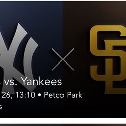 Padres/Yankees  Sun 5/26 Sec 115 $175 Each