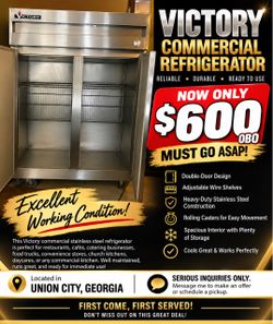 Victory Commercial Refrigerator – Excellent Condition – $600 OBO