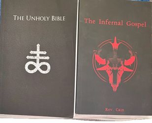 The Infernal Gospel and the Unholy Bible by Rev. Cain -both NEW, will sell separately