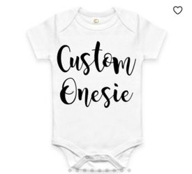 Custom onesies