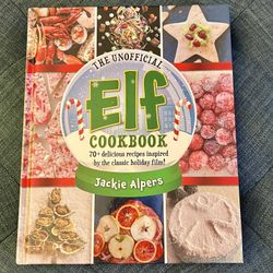 The Unofficial Elf Cookbook - New!  