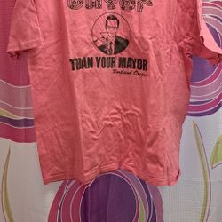 Pink Size XL TSHIRT "OUR MAYOR IS GAYOR THAN YOUR MAYOR" Portland Oregon