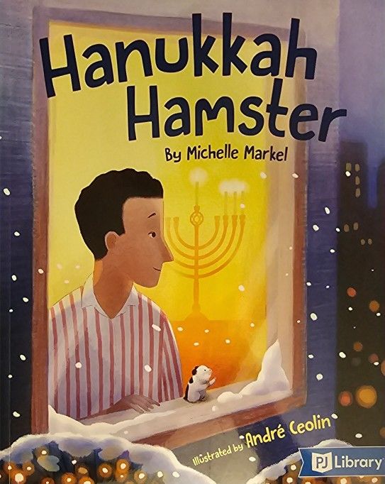 Hanukah Hamster by Michelle Markel (2018, Picture Book)