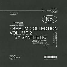 Synthetic Serum Collection For Xfer Serum Vst Vol1 Vol2 Presets Expansions  13500 Presets