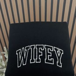 Wifey Sweatshirt 