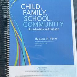 Child, Family, School, Community, Socialization, and Support by Roberta M. Berns 10th edition