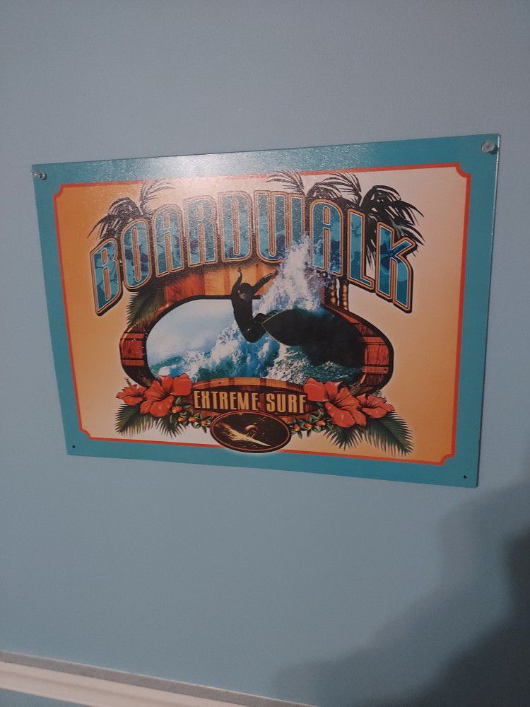 Boardwalk extreme surf surfers surfboard tin surfboard tin sign maybe if I should move it put on