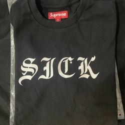 Supreme Sick Shirt