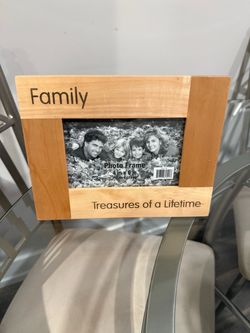 “Family Treasures of a life time” frame 4 by 6