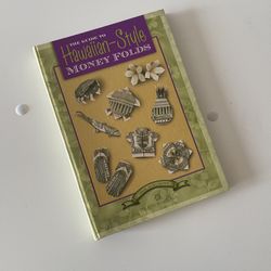 The Guide to Hawaiian Style Money Folds Spiral bound By Fukumoto, Jodi Hardcover