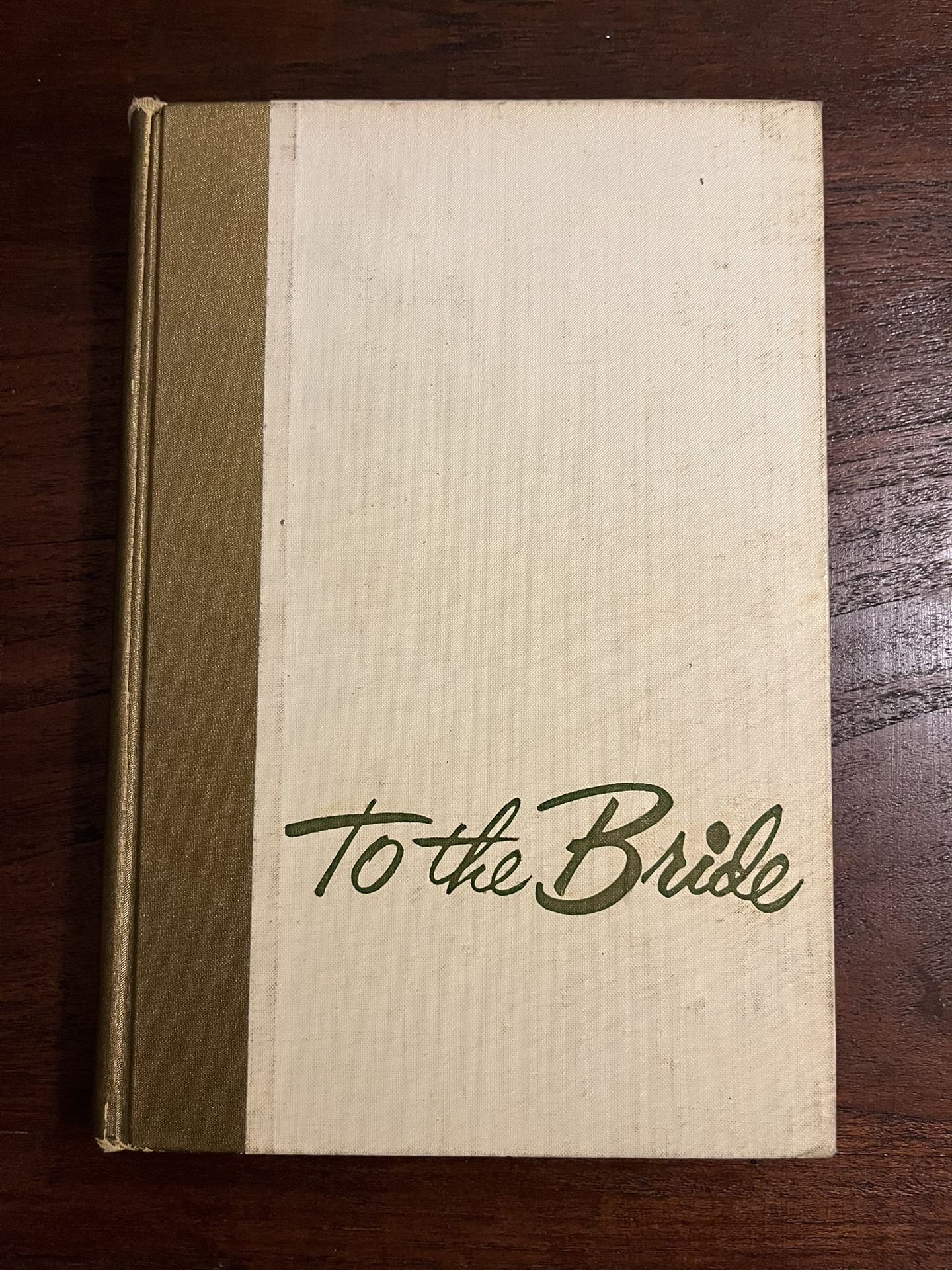 Vintage Book To The Bride