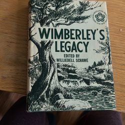 Wimberley’s Legacy, Texas, Revised Addition By Centennial Issue Book With Dust Jacket