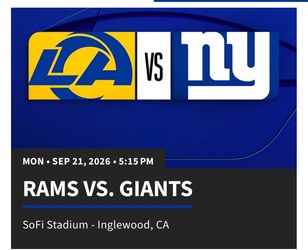 MON • SEP 21, 2026 • 5:15 PM RAMS VS. GIANTS SoFi Stadium - Inglewood, CA