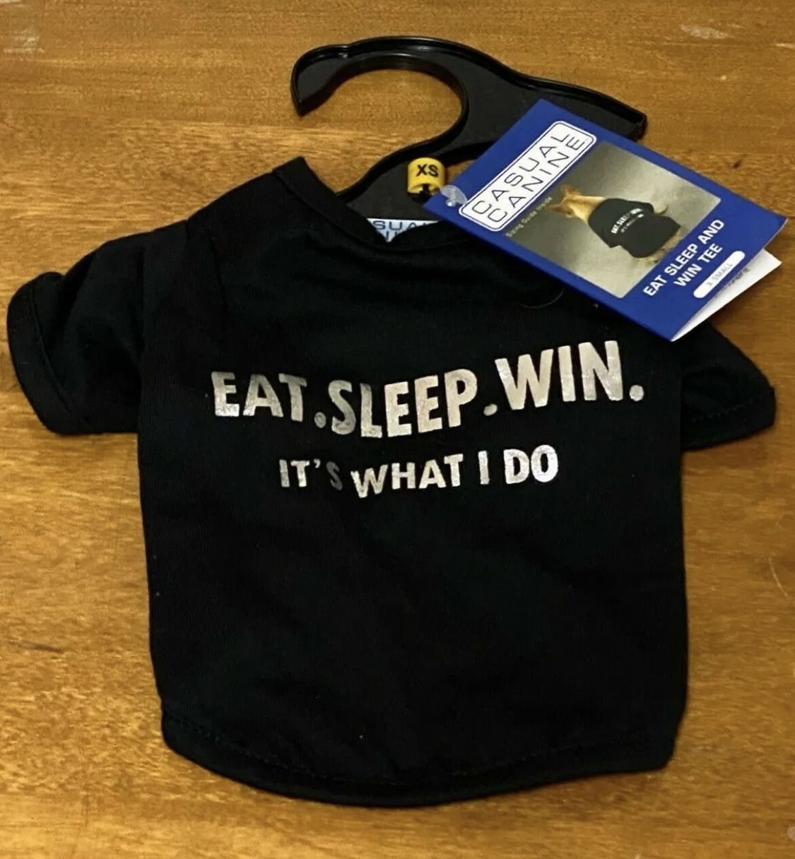 CASUAL CANINE Black Humor Tee "EAT SLEEP WIN. IT'S WHAT I DO" Dog Pet sz X-Small