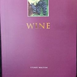 WINE. THE COOK'S ENCYCLOPEDIA OF WINE By Stuart Walton