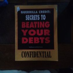 Guerrilla Credit: Beating Your Debts