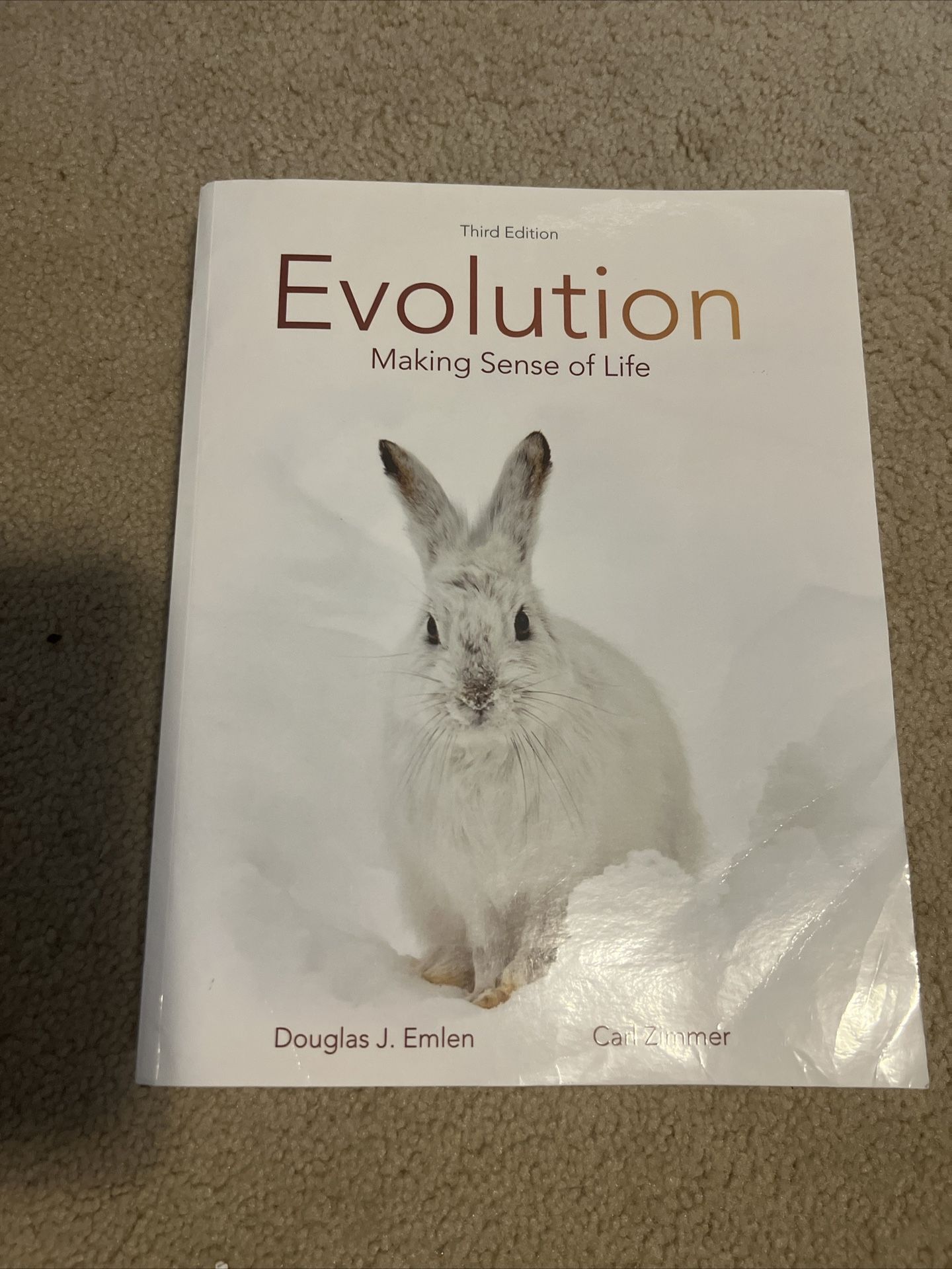Evolution Making Sense Of Life Third Edition