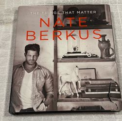 The Things That Matter by Nate Berkus