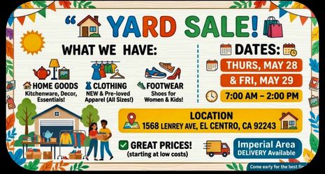 Yard Sale 1568 Lenrey Ave  El Centro