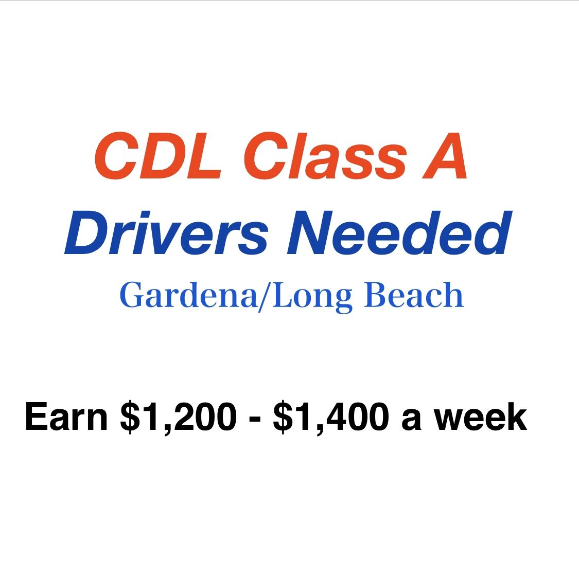 CDL Class A Drivers Needed