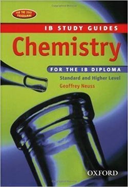 IB Study Guide: Chemistry 2nd Edition (IB Study Guides) by Geoffrey Neuss
