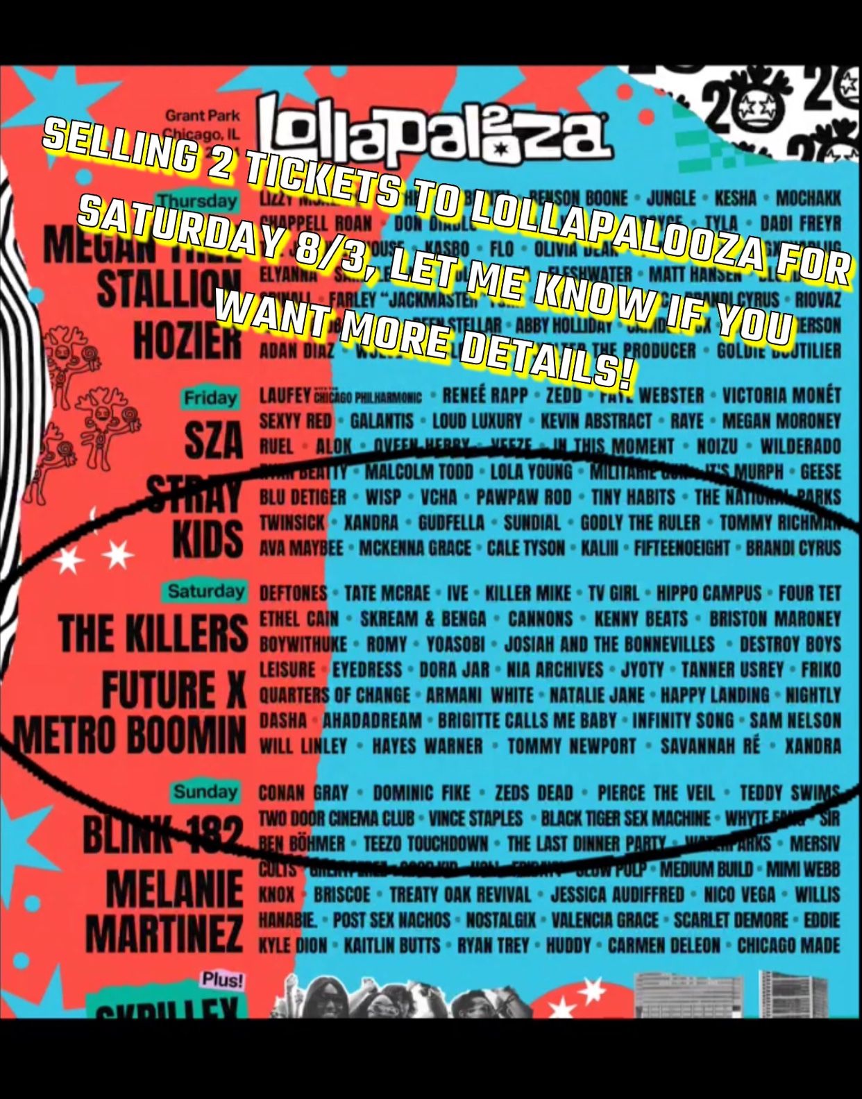 Lollapalooza Wristbands (2 tickets, 1 day, 8/3/2024) - OR BEST OFFER