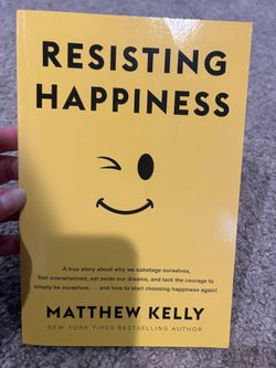Resisting Happiness  book