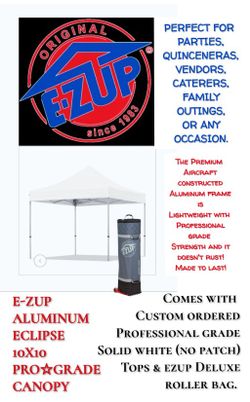 BRAND NEW ORIGINAL E-ZUP PROFESSI ALUMINUM ECLIPSE 10X10 STRAIGHT LEG CANOPY WITH DELUXE ROLLER BAG