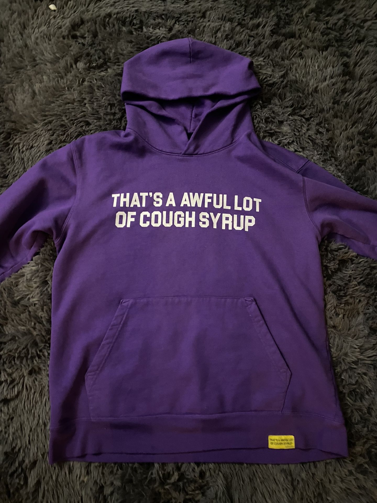 Purple cotton hoodie with That's a Awful Lot of Cough Syrup size