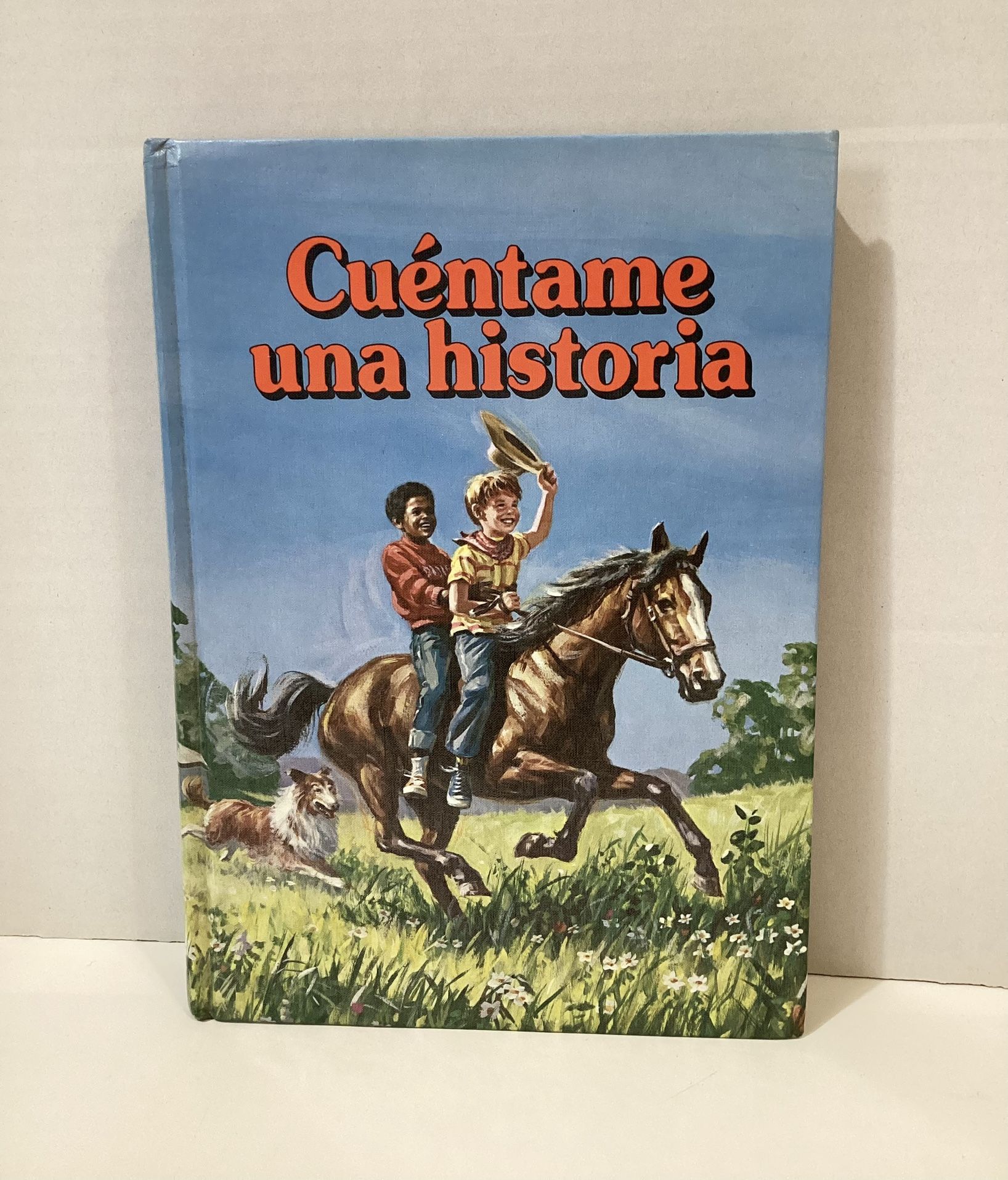 Cuéntame Una Historia Volume 3 by Arturo S. Maxwell