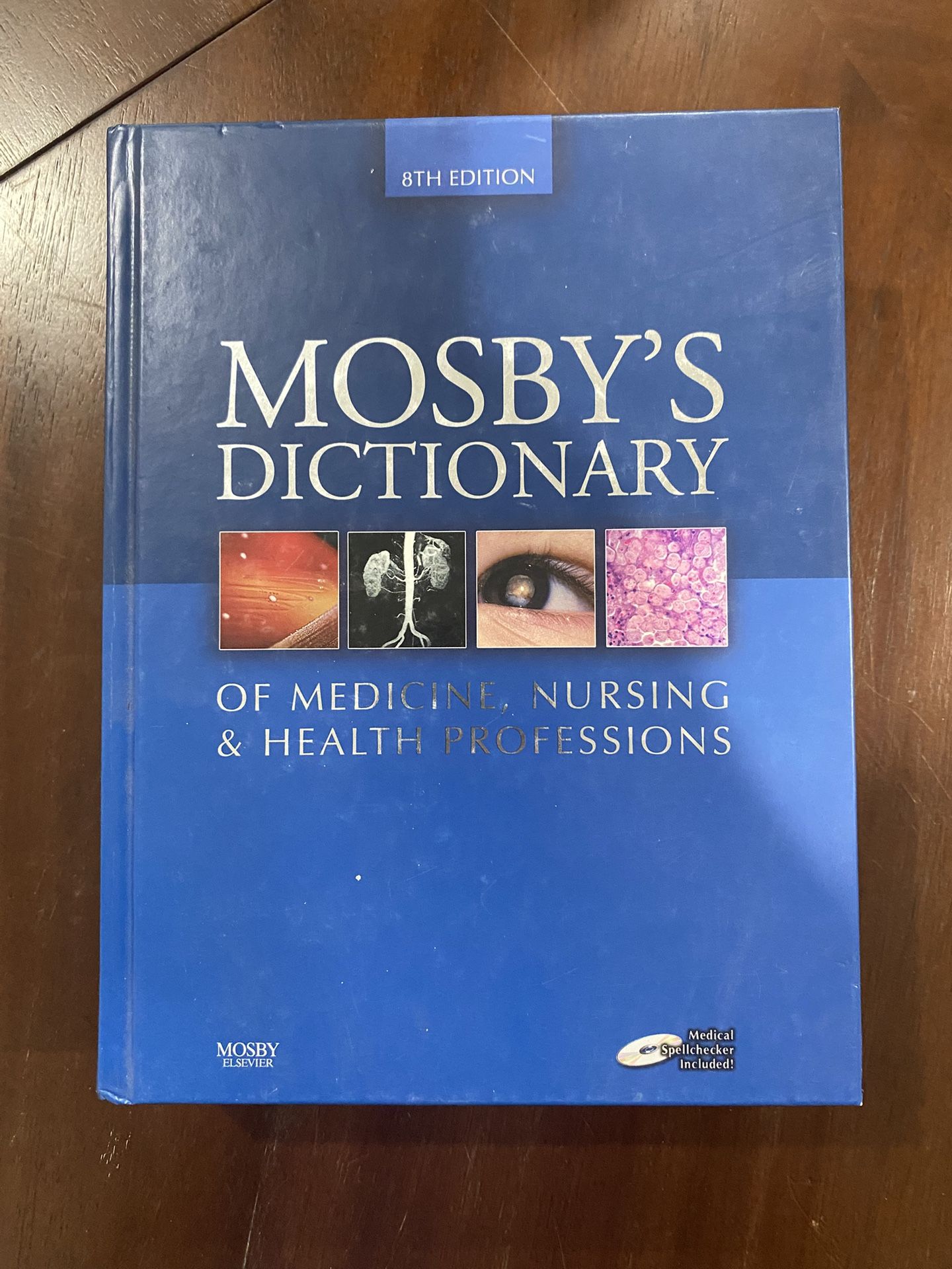 Mosby’s Medical Dictionary 8th Edition