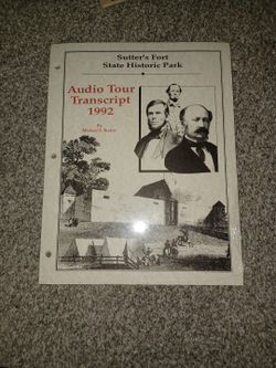 Sutter's Fort Audio Tour