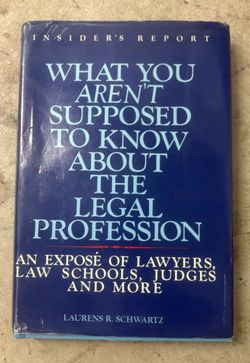 Laurens R. Schwartz Insider's Report What You Aren't Supposed to Know HC 1988 DJ