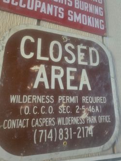 Vintage Caspers Wilderness Park Closed Area Sign