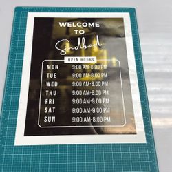 Open Hours Vinyl Sign 15x19 Water Proof For Your Business Door