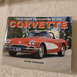 CORVETTE BOOK 2014  WITH VARIOUS PICTURES BY PETER HENSHAW RARE HARD TO FIND 