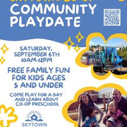 Skytown Preschool: Neighborhood Play date! 