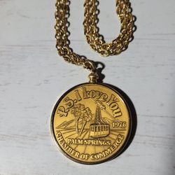 1976 P. S. I LOVE YOU PALM SPRINGS COIN/PENDANT NECKLACE