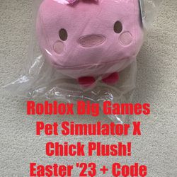 Pet Simulator X Chick Plush! Plush Easter '23 23 2023 + DLC Code