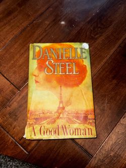 Danielle Steel A Good Woman Hardcover