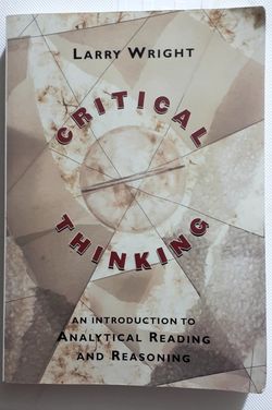 Critical Thinking - An Introduction to Analytical Reading and Reading 