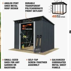 Shed 6x8 Metal New Pick Up NOW