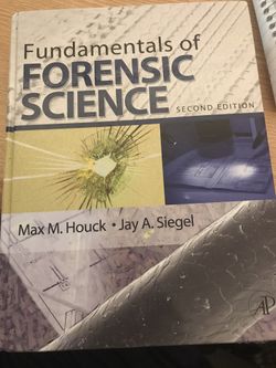 Fundamentals of Forensic Science- College book (USF) by: M.Houck
