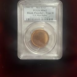 PCGS MS62 Blank Planchet -Type II .  https://offerup.com/redirect/?o=VS5TLk1pbnQ= Dollar  Mint Error ( 2000-10) 