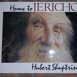 "Home To Jericho" Book By Hubert Shuptrine